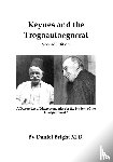 Bright, Daniel - Keynes and the Trogoautoegocrat - Second Edition