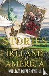O'Neill, William Oliver - Stories from Ireland and America