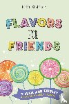 Fairley, Julie Ann - Flavors for Friends