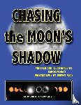 Macy, Carolyn - Chasing the Moon's Shadow
