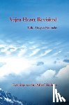 Rinpoche, Tulku Urgyen - Vajra Heart Revisited