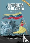 Márquez, Laureano - Historieta de Venezuela: De Macuro a Maduro