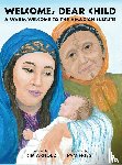 Arnold, Kim - Welcome, Dear Child