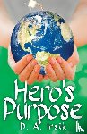 Irsik, D a - Hero's Purpose