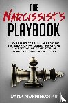 Morningstar, Dana - The Narcissist's Playbook