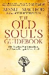 MacLeod, Ainslie - The Old Soul's Guidebook