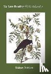Demott, Robert - Up Late Reading Birds of America