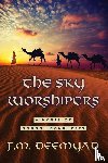 Deemyad, F M - The Sky Worshipers