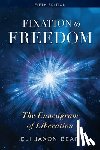 Jaxon-Bear, Eli - Fixation to Freedom: The Enneagram of Liberation