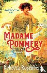Rosenberg, Rebecca - Madame Pommery