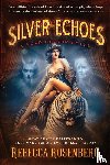 Rosenberg, Rebecca - Silver Echoes