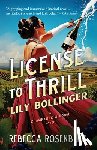 Rosenberg, Rebecca - License to Thrill: Lily Bollinger