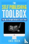 Frick, Eric R - The Self Publishing Toolbox