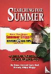 Spry, Anne Garrett, Rogge, Brandy Shipp - Searching for Summer