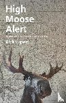 Lupert, Rick - High Moose Alert