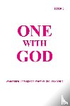 Tyler, Marjorie, Sjolander, Joann, Ballonoff, Margaret - One With God