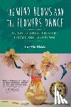 Reed, Terre - The Wind Blows and the Flowers Dance