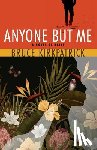 Kirkpatrick, Bruce - Anyone But Me