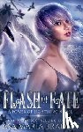 Bradley, Asa Maria - Flash of Fate
