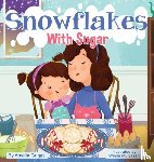 Griggs, Amelia - Snowflakes With Sugar