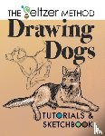 Seltzer, Jerry Joe - Drawing Dogs Tutorials & Sketchbook
