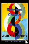Cherry, James E - Between Chance and Mercy