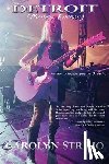 Striho, Carolyn - Detroit (Maiden Energy)