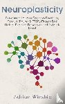 Winship, Adrian - Neuroplasticity