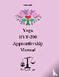 Hastings, Kelli Kristine - Sister Lotus Yoga RYT-200 Apprenticeship Manual 2d Ed.