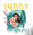 B K, Ana - Sunny
