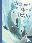 Booth, Christina - Welcome Home, Whales