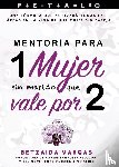 Vargas, Betzaida - Eres Una Flor Completa