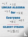Strang, Gilbert (Massachusetts Institute of Technology) - Linear Algebra for Everyone