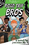 Furr, Jasmine - Road Trip Bros