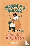 Rebel Girls, Millner, Denene - Madam C. J. Walker Builds a Business