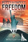 Bognar Bean, Judith - Bittersweet Freedom