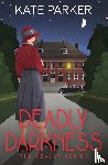 Parker, Kate - Deadly Darkness