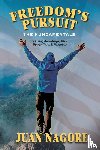 Nagore, Juan - Freedom's Pursuit