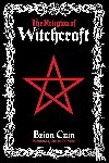 Cain, Brian - The Religion of Witchcraft