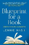 Nash, Jennie - Blueprint for a Book