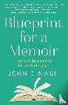Nash, Jennie - Blueprint for a Memoir