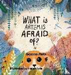 Meta, Geanne - What is Artemis Afraid of?