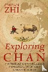 Zhi, Chuan - Exploring Chan