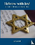 Carroll, Joy Lynn - Hebrew with Joy!