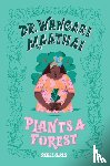 Rebel Girls, Purtill, Corinne - Dr. Wangari Maathai Plants a Forest