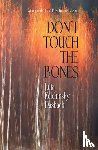 Dasbach, Julia Kolchinsky - Don't Touch the Bones