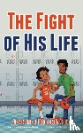 Degenhardt, Jennifer - The Fight of His Life
