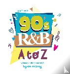 McCray, Byron - 90's R&B - A to Z