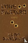Margrave, Clint - Lying Bastard