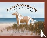 Willow, Aspen - C is for Chincoteague Pony